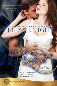 Bared to the Laird by Eliza Knight