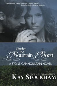 Under the Mountain Moon by Kay Stockham
