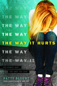 The Way It Hurts by Patty Blount