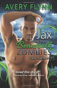 Jax and the Beanstalk Zombies