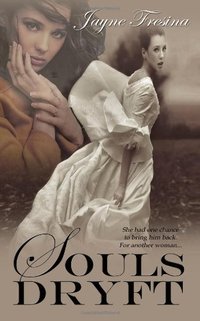 Souls Dryft by Jayne Fresina