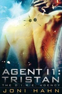 Agent I1: Tristan by Joni Hahn