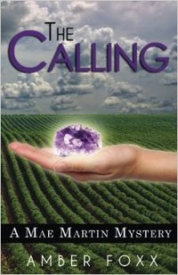 The Calling by Amber Foxx