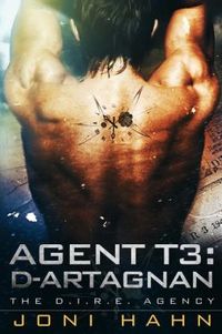 Agent T3: d'Artagnan by Joni Hahn