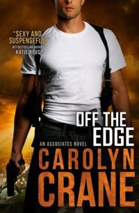 Off the Edge by Carolyn Crane