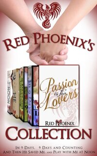 Red Phoenix's Passion is for Lovers Collection