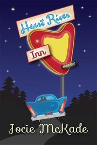 Heart River Inn by Jocie McKade