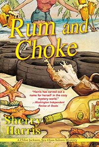 Rum and Choke