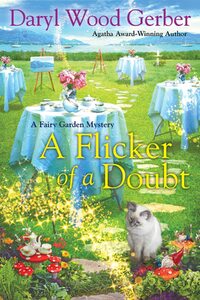 Get lost in the magic of fairy gardens and murder with Daryl Wood Gerber!