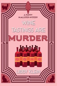Wine Tastings Are Murder