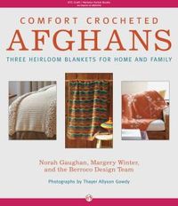 Comfort Crocheted Afghans by Norah Gaughan