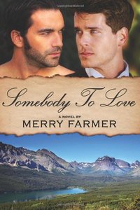 Somebody to Love by Merry Farmer