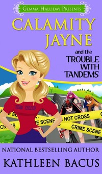 Calamity Jayne and the Trouble With Tandems