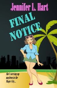 Final Notice by Jennifer L. Hart
