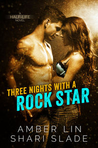Three Nights with a Rock Star by Amber Lin