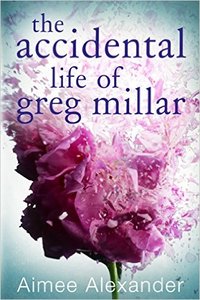 The Accidental Life Of Greg Millar