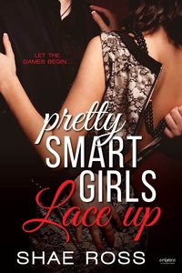 PRETTY SMART GIRLS—LACE UP 