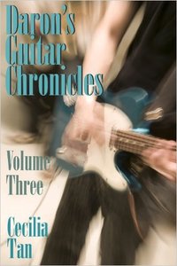 Daron's Guitar Chronicles: Volume Three