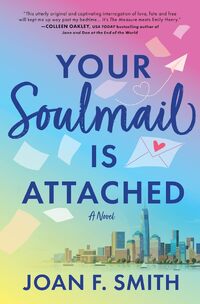 Your Soulmail Is Attached