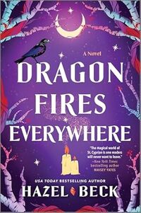 Dragon Fires Everywhere