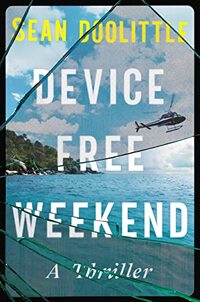 Device Free Weekend