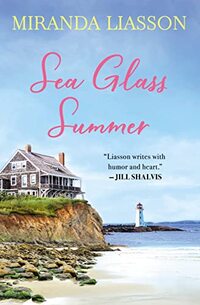 Experience Romance Contemporary in Miranda Liasson's uplifting novel, Sea Glass Summer - enter to win now!