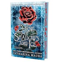 A Curse of Shadows and Ice (Deluxe Limited Edition)