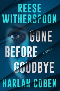 Gone Before Goodbye