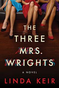 The Three Mrs. Wrights