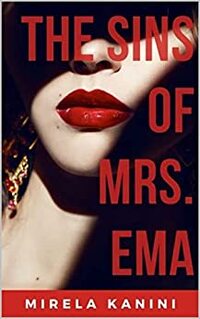 The Sins of Mrs. Ema