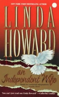 Independent Wife by Linda Howard