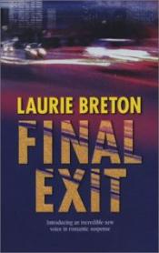 Final Exit by Laurie Breton