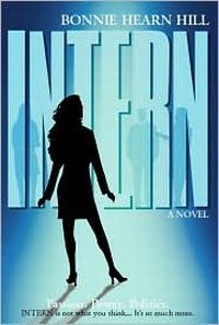 Intern by Bonnie Hearn Hill
