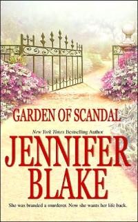 Garden of Scandal by Jennifer Blake