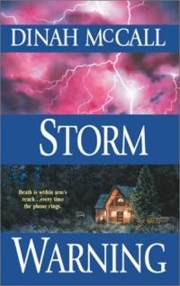 Excerpt of Storm Warning by Dinah McCall