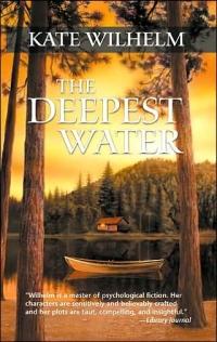 Deepest Water by Kate Wilhelm