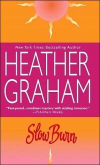 Slow Burn by Heather Graham