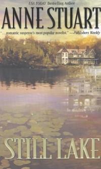 Still Lake by Anne Stuart