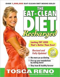 The Eat-Clean Diet Recharged by Tosca Reno