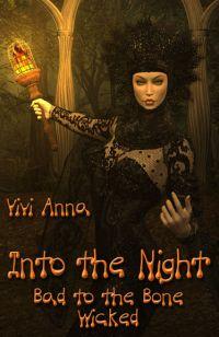 Into the Night by Vivi Anna