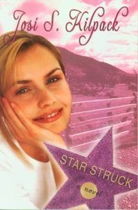 Star Struck by Josi S. Kilpack