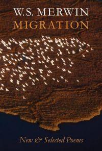 Migration by W.S. Merwin