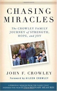 Chasing Miracles by John F. Crowley