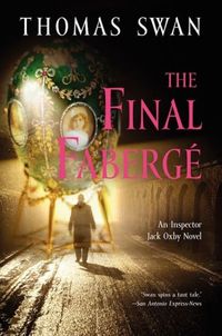 The Final Faberge by Thomas Swan
