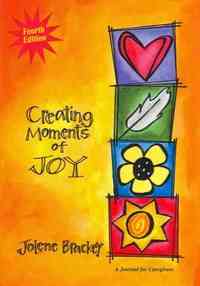 Creating Moments of Joy by Jolene Brackey