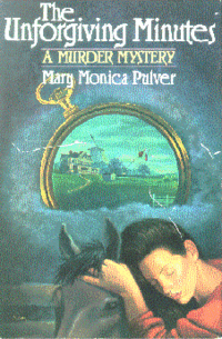 The Unforgiving Minutes by Mary Monica Pulver