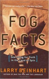 Fog Facts by Larry Beinhart