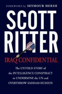 Iraq Confidential by Scott Ritter