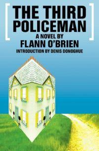 The Third Policeman by Flann O'Brien