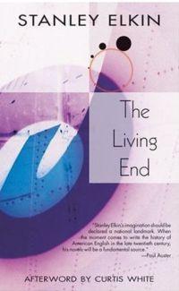 The Living End by Stanley Elkin